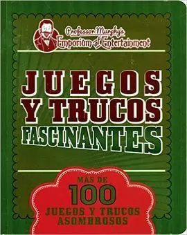 Juegos y Trucos Fascinantes