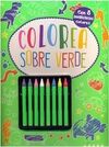 COLOREA SOBRE VERDE