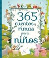 365 CUENTOS Y RIMAS PARA NIÑOS (2016)