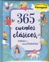 365 CUENTOS CLASICOS, RIMAS Y OTRAS HISTORIAS (2016)