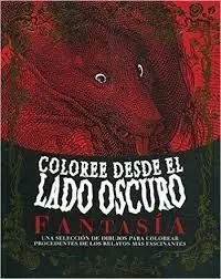 Coloree Desde el Lado Oscuro Fantasia