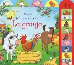 La Granja Mira Com Sona