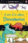 A VER SI LO SABES. DINOSAURIOS