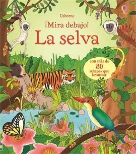 ¡Mira Debajo! la Selva