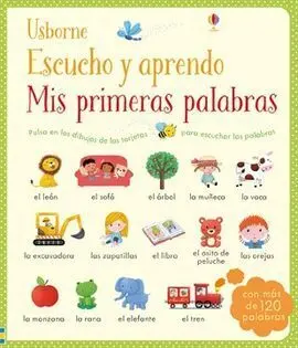 Mis Primeras Palabras. Escucho y Aprendo