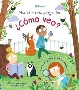 Mis Primeras Preguntas ¿Cómo Veo?