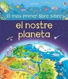 EL MEU PRIMER LLIBRE SOBRE EL NOSTRE PLANETA