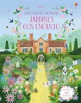 Una Casa de Muñecas. Jardines con Encanto
