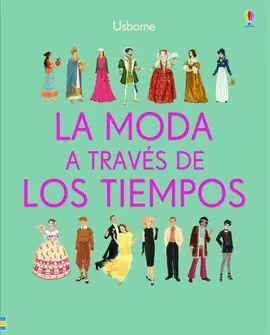 La Moda a Través de los Tiempos