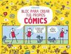 BLOC PARA CREAR TUS PROPIOS COMICS