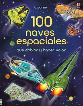 100 Naves Espaciales Doblar y Hacer Vola