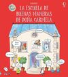 ESCUELA DE BUENAS MANERAS DE DOÑA CARMEL