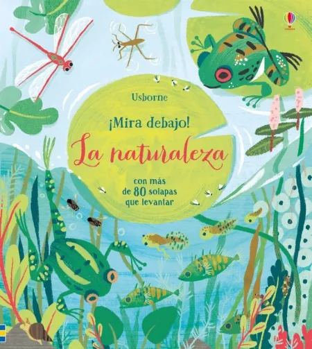 La Naturaleza Mira Debajo