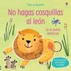 NO HAGAS COSQUILLAS AL LEON