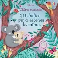Melodies Per a Estones de Calma