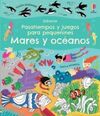 MARES Y OCEANOS PASATIEMPOS Y JUEGOS PARA PEQUEÑINES