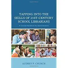 Tapping Into The Skills Of 21St Century School Librarians