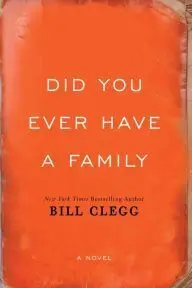 Did You Ever Have a Family