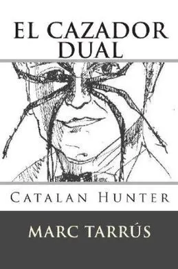 El Caçador Dual