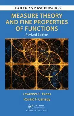 Measure Theory And Fine Properties Of Functions, Revised Ed.