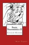 POESIA NEOROMÀNTICA II