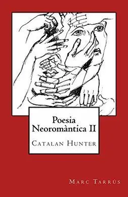 Poesia Neoromàntica Ii