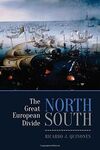 NORTH / SOUTH: THE GREAT EUROPEAN DIVIDE