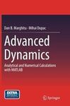 ADVANCED DYNAMICS: ANALYTICAL AND NUMERICAL CALCULATIONS WITH MATLAB
