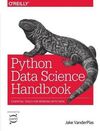 PYTHON DATA SCIENCE HANDBOOK: TOOLS AND TECHNIQUES FOR DEVELOPERS