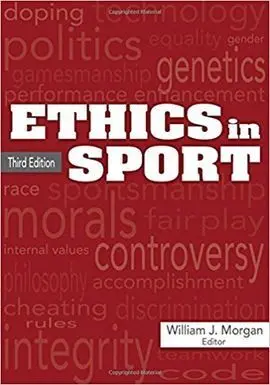 Ethics In Sport (3ª Ed. )