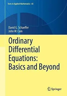 Ordinary Differential Equations: Basics And Beyond