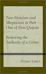 NEO-STOICISM AND SKEPTICISM IN PART ONE OF DON QUIJOTE