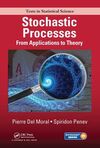 STOCHASTIC PROCESSES: FROM APPLICATIONS TO THEORY