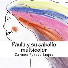 Paula y Su Cabello Multicolor