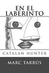 EN EL LABERINTO
