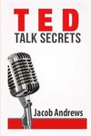 TED TALK SECRETS