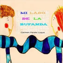 Mi Lado de la Bufanda. createspace