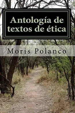 Antología de Textos de Ética