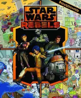 Star Wars Rebels. Busca y Encuentra