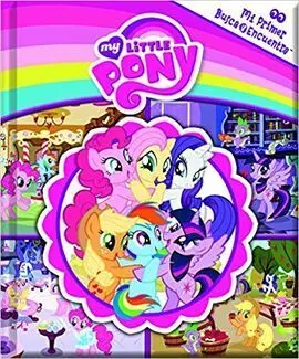 Mi Primer Busca y Encuentra. Mi Pequeño Pony