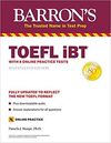 BARRON'S TOEFL IBT: WITH 8 ONLINE PRACTICE TESTS (BARRON'S TEST PREP)