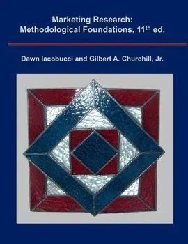 Marketing Research: Methodological Foundations 11Th. Ed.