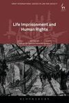 LIFE IMPRESONMENT AND HUMAN RIGHTS