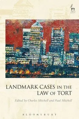 Landmark Cases In The Law Of Tort