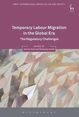 Temporary Labour Migration In The Global Era