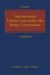INTERNATIONAL LABOUR LAW UNDER THE ROME CONVENTIONS