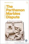 THE PARTHENON MARBLES DISPUTE