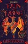 RUIN AND RISING (SHADOW AND BONE 3)