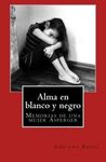 ALMA EN BLANCO Y NEGRO