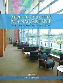 Applied Facilities Management For The Hospitality Industry